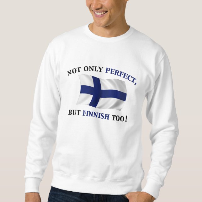 Sudadera Finlandés y perfecto (Anverso)