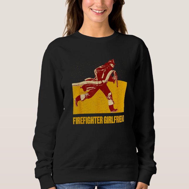 Sudadera Firefighter Girlfriend Happiness Fiance Positive C (Anverso)
