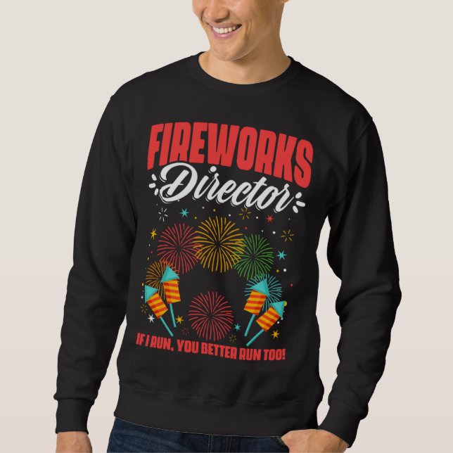 Sudadera Fireworks Director Fireworks Pyrotechnician Pyro T (Anverso)