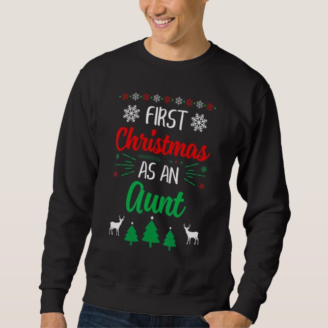 Sudadera First Christmas As An Aunt   Xmas First Time Aunti (Anverso)