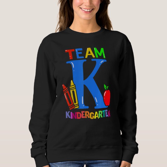Sudadera First Day Of Kindergarten Pre K Squad Team Kinderg (Anverso)