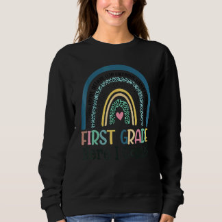 Sudadera First Grade Here I Come Teacher Boho Rainbow Back 