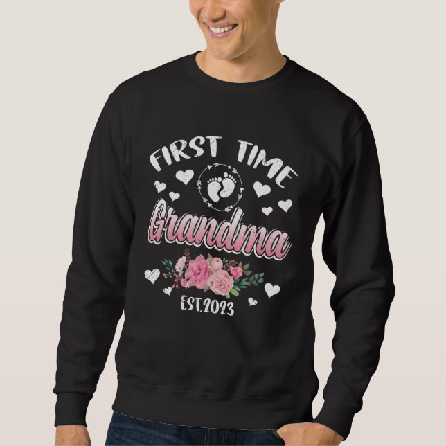 Sudadera First time Grandma 2023 Mommy Mother s Day (Anverso)