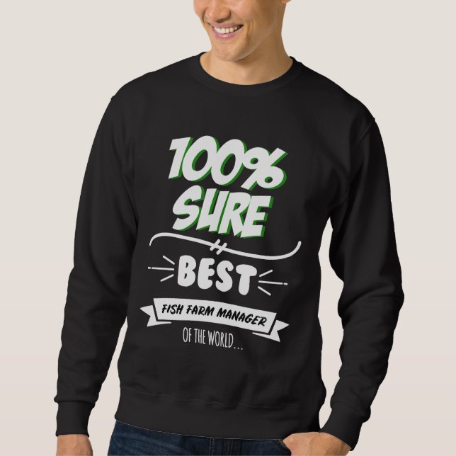 Sudadera Fish Farm Manager Eslogan Hobby Trabajador Funcion (Anverso)