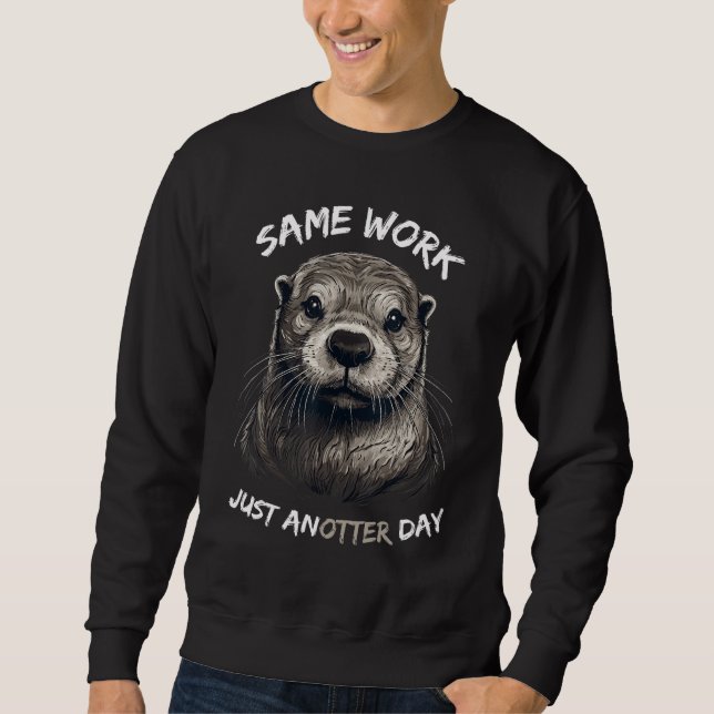 Sudadera Fish otter sea otter work job sweet otter (Anverso)