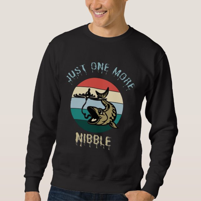 Sudadera Fishing Just One More Nibble  Fish Fishing Dad (Anverso)