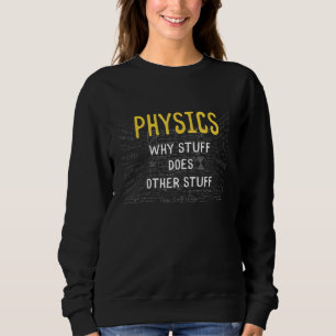 Sudadera Física Ciencia Chistes Física Ciencia Física