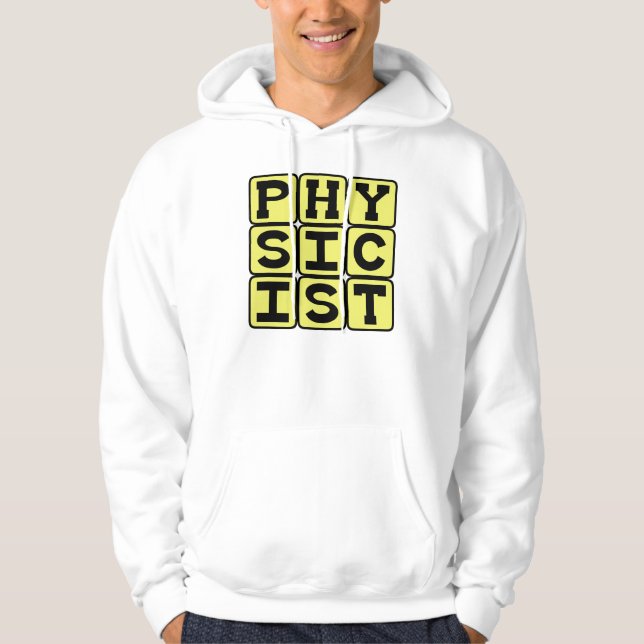 Sudadera Físico, científico de la física (Anverso)
