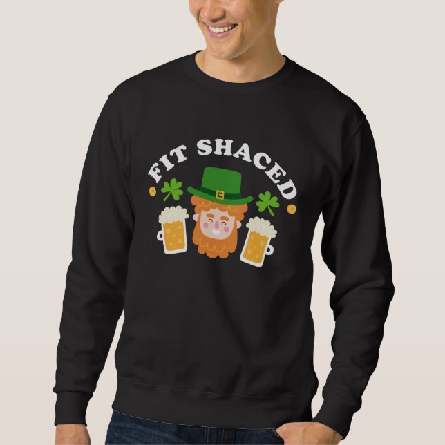 Sudadera Fit Schaced  St Patrick s Day Drinking Drunk Beer  (Anverso)