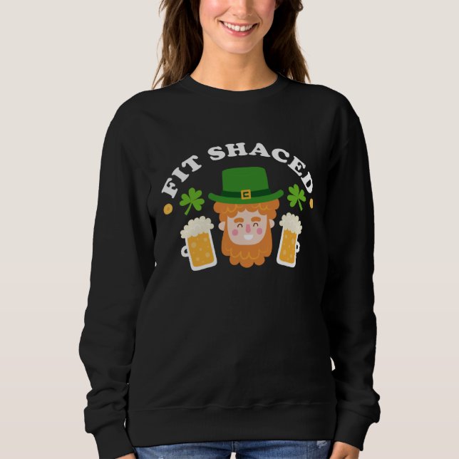 Sudadera Fit Schaced  St Patrick s Day Drinking Drunk Beer  (Anverso)