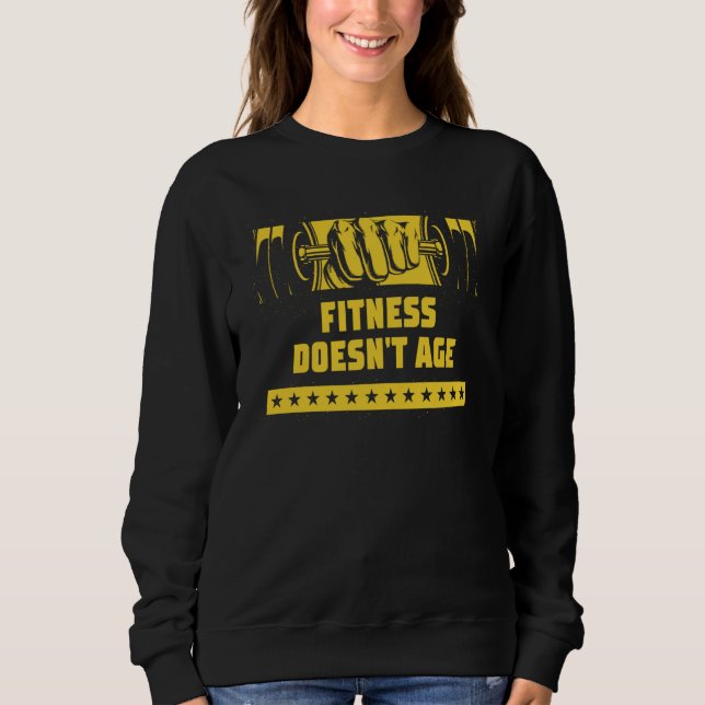Sudadera Fitness Doesnt Age Workout Motivational Quote Gym (Anverso)