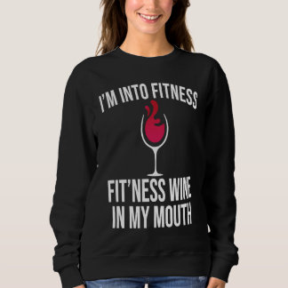 Sudadera Fitness Wine In Mouth Drinking  Drinker Sayings Gr