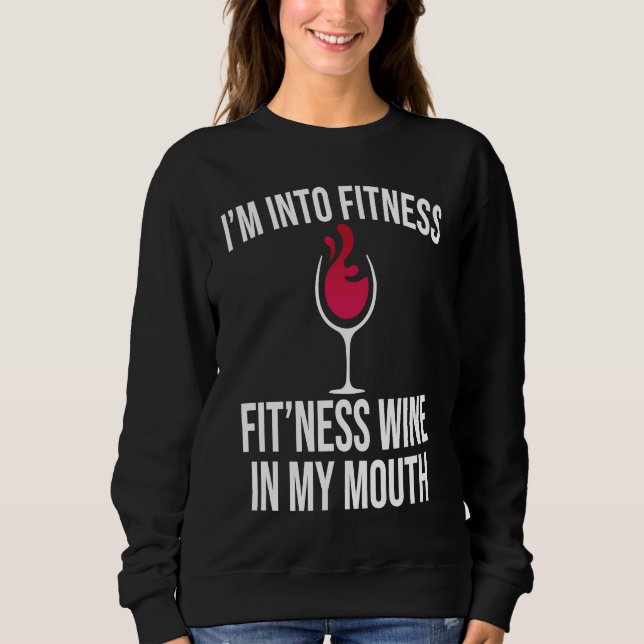 Sudadera Fitness Wine In Mouth Drinking  Drinker Sayings Gr (Anverso)