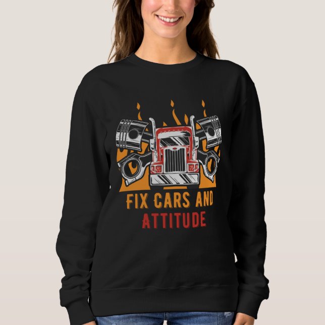 Sudadera Fixin Cars and Attitudes Mechanic Dad Jokes Car Re (Anverso)