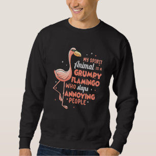 Sudadera Flamingo Mi Animal Espiritual Es Flamingo Gruñón