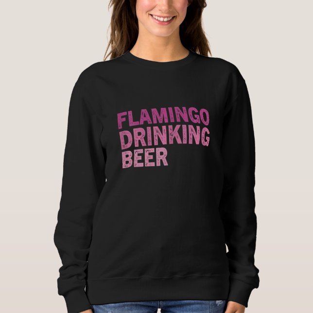 Sudadera Flamingo Sarcástico Cita Flamingos Rosa (Anverso)