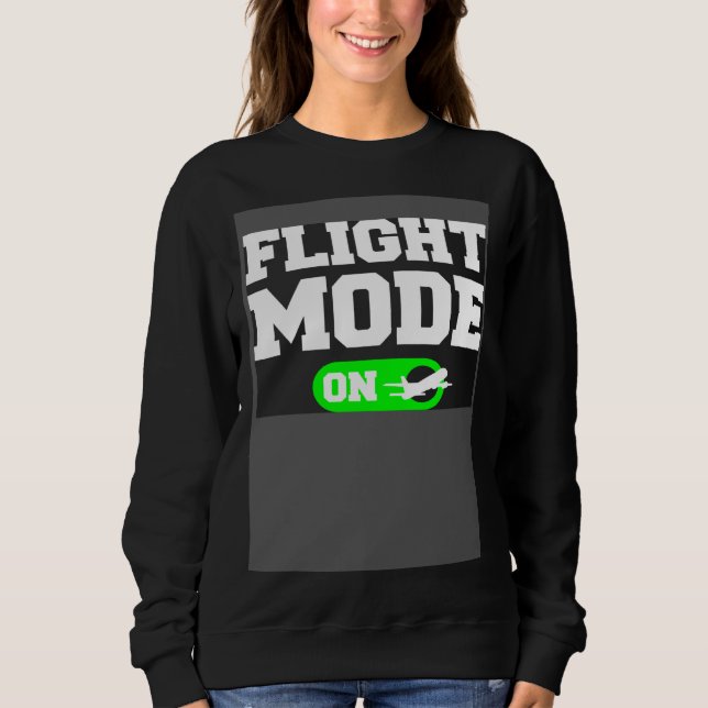 Sudadera Flight Mode On Aviation Aviator Pilot (Anverso)