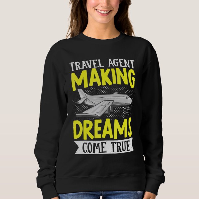 Sudadera Flight Vacation Trip Travel Agent Making Dreams Co (Anverso)