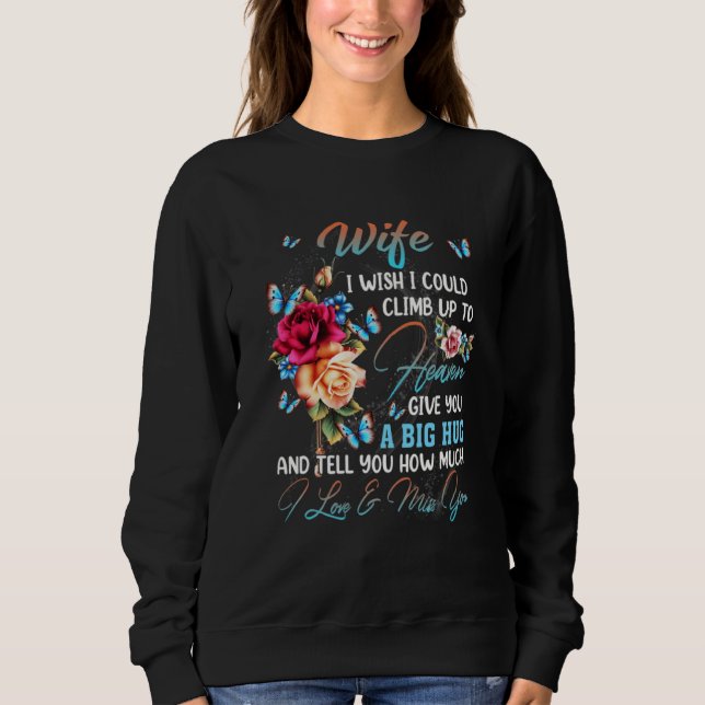 Sudadera Floral Butterfly Wife In Heaven Could Climb Angel  (Anverso)
