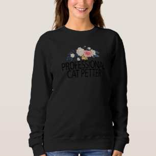Sudadera Flores florales Cute Love Profesional Cat Petter