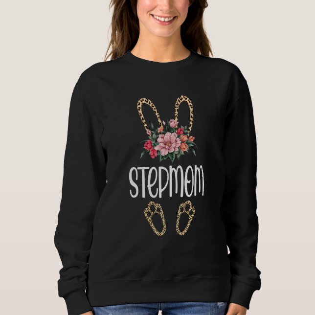Sudadera Flores Leopard Stepmom Bunny Easter Day Cute Wome (Anverso)