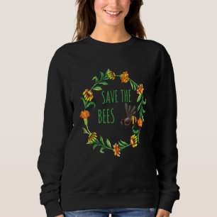 Sudadera Flores Para Mis Abejas Guay Salven Las Abejas