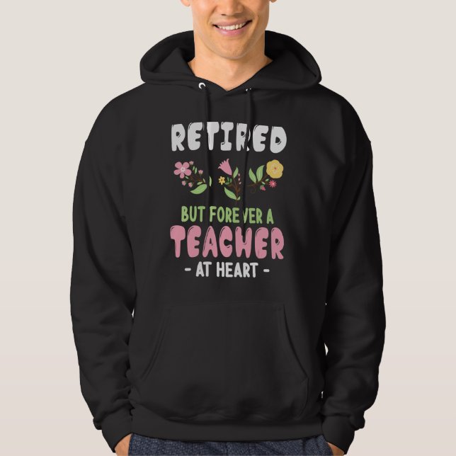 Sudadera Flores Retiradas Pero Para Siempre Un Profesor En  (Anverso)