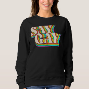 Sudadera Florida Dice Gay Lgbt Gay Rights Say Gay Pr