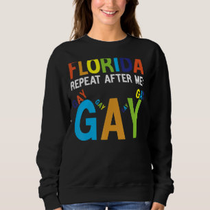 Sudadera Florida Gay Say Gay Lesson Planea Para Hoy Lgbtq