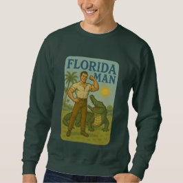 Sudadera Florida Man Alligator Friend Funny Retro Coastal