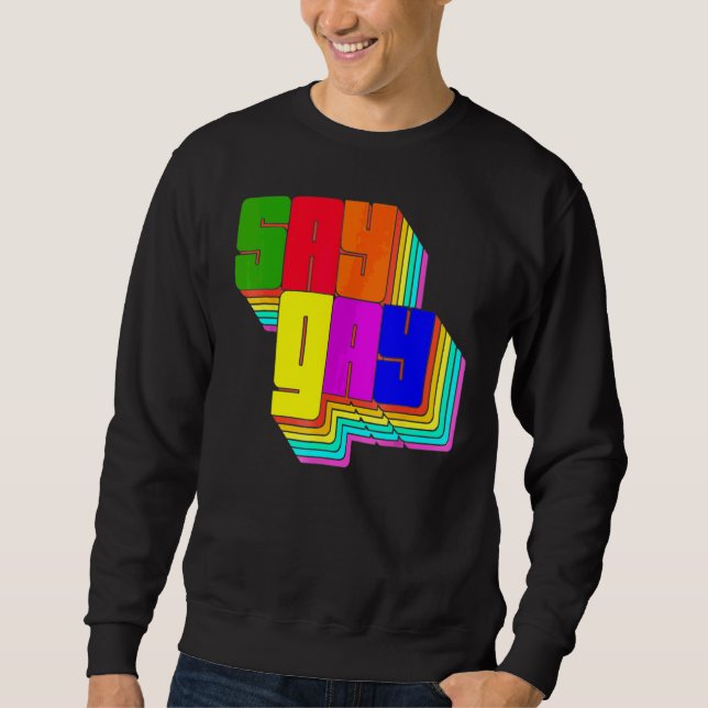 Sudadera Florida Say Gay Lgbt Gay Rights 9 (Anverso)