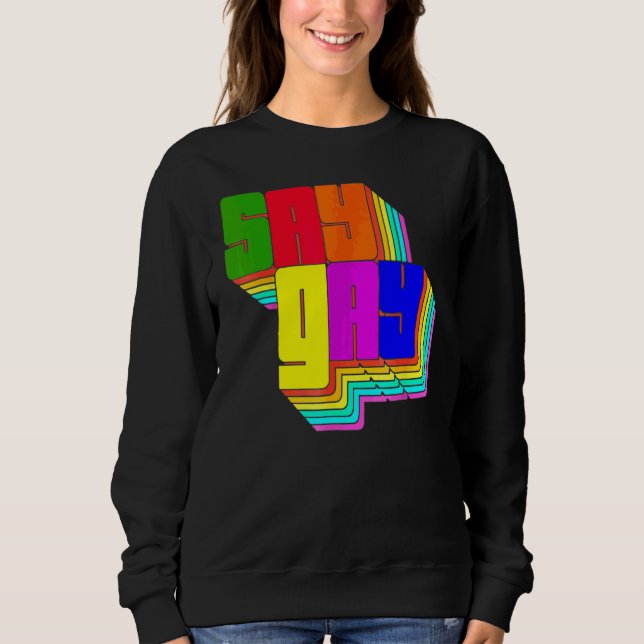 Sudadera Florida Say Gay Lgbt Gay Rights 9 (Anverso)