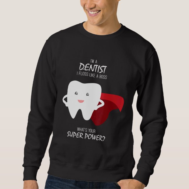 Sudadera Floss Como Un Dentista Jefe (Anverso)