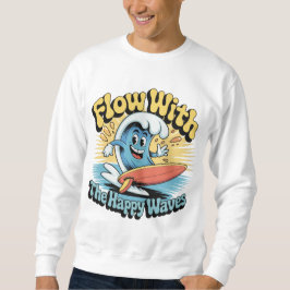 Sudadera Flow With The Happy Waves Surf Style Men’s Tee