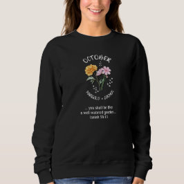 Sudadera Flower Flower Flower OCTOBER Christian