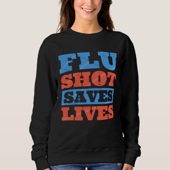Sudadera Flu Shot Influenza Quarantine Infectious Disease   (Anverso)