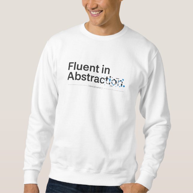 Sudadera Fluent in Abstraction Minimalist Coding Concept (Anverso)