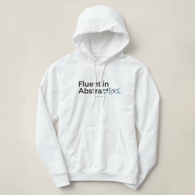 Sudadera Fluent in Abstraction Minimalist Programmer Design (Diseño del anverso)
