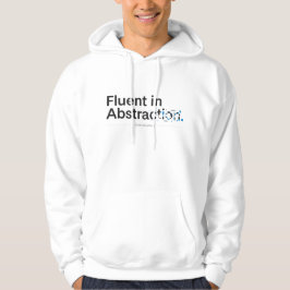 Sudadera Fluent in Abstraction Minimalist Programmer Design