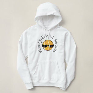 Sudadera "Fluent in Emoji and Sarcasm" de mujeres graciosas