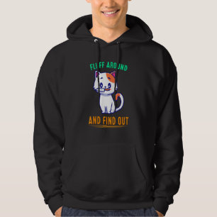 Sudadera Fluff Y Averiguar La Graciosa Cita Sarcasti