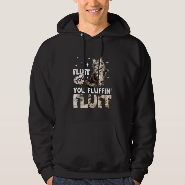 Sudadera Fluff You Fluffin Fluff Mainon Coon Cat (Anverso)
