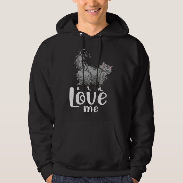 Sudadera Fluffy cat  love me   idea for cat fans (Anverso)
