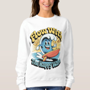 Sudadera Fluye Con Las Olas Felices Vibraciones Retro Surf