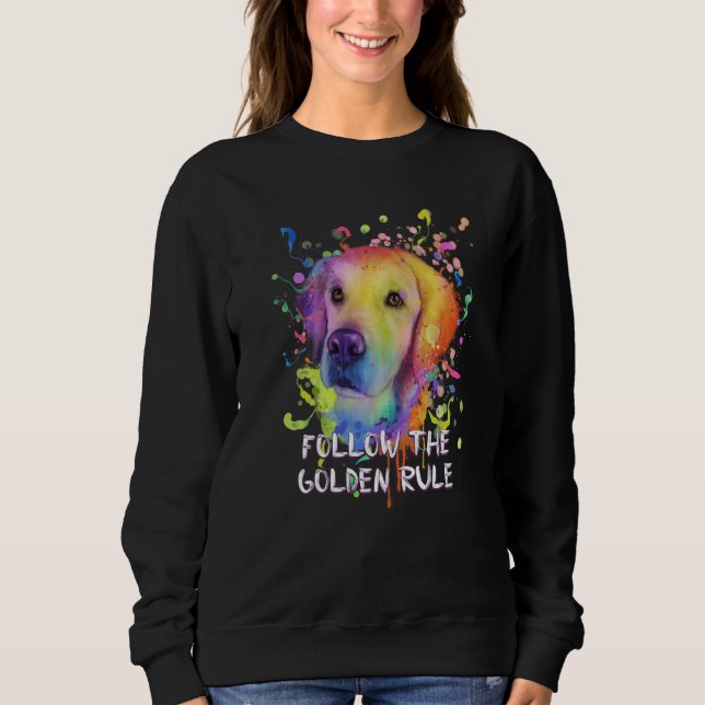 Sudadera Follow the Golden Rule Golden Retriever Humor  1 (Anverso)