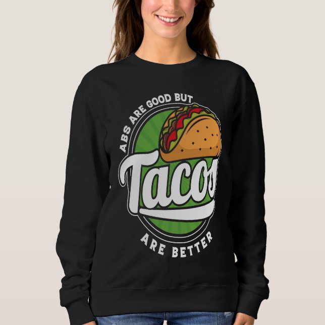 Sudadera Foodaholic Lifestyle Tacos Enthusiast Mexican Food (Anverso)
