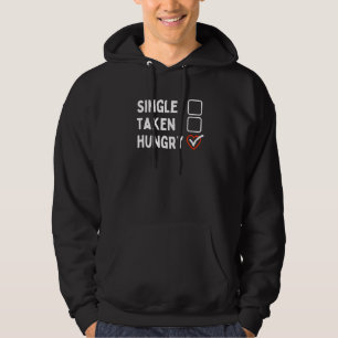 Sudadera Foodie Sencilla Tomada Con Hambre Alimentos De Una