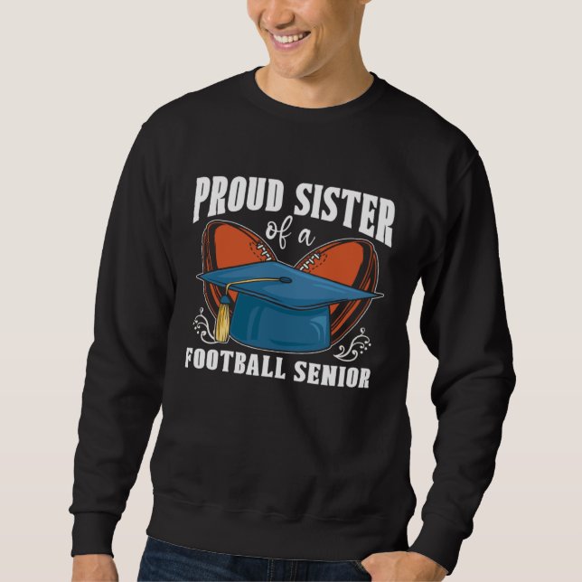 Sudadera Football Sister  American Proud Sister Of A Footba (Anverso)