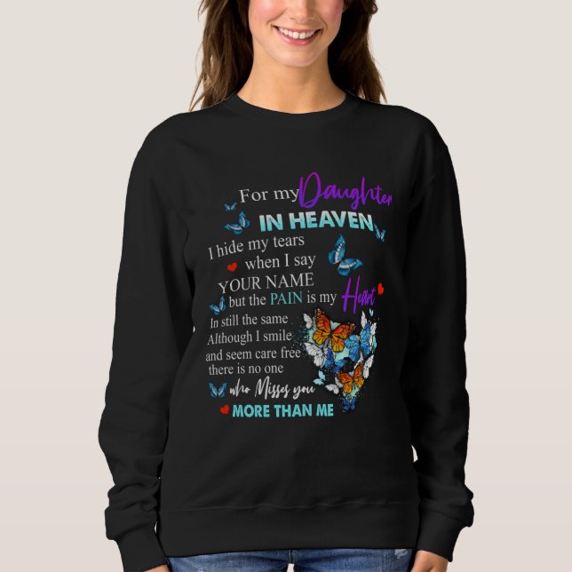Sudadera For My Daughter In Heaven Poem For Parents Missed  (Anverso)