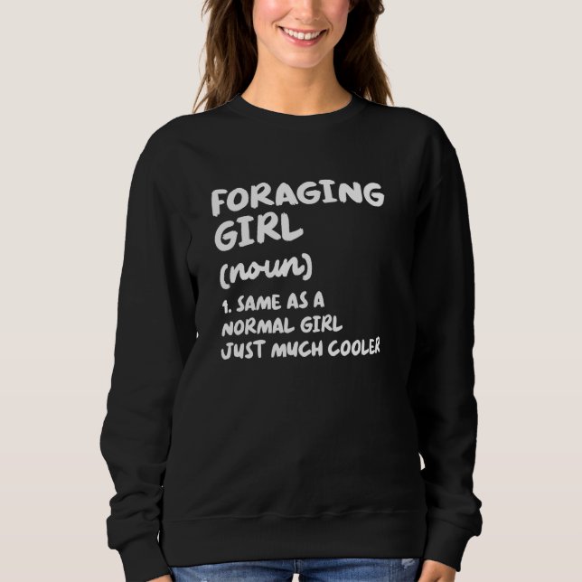 Sudadera Foraging Girl Definition Mycology Mushroom Hunting (Anverso)